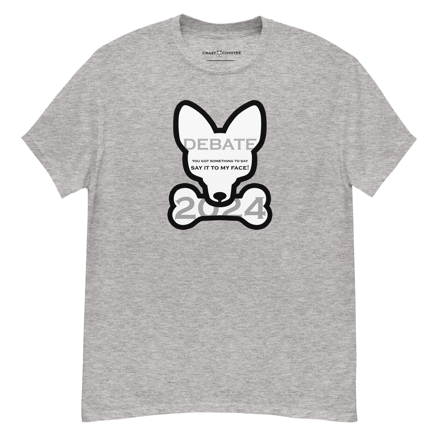 Unisex  Debate Me Tee